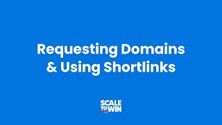 Requesting Domains &amp; Using Shortlinks