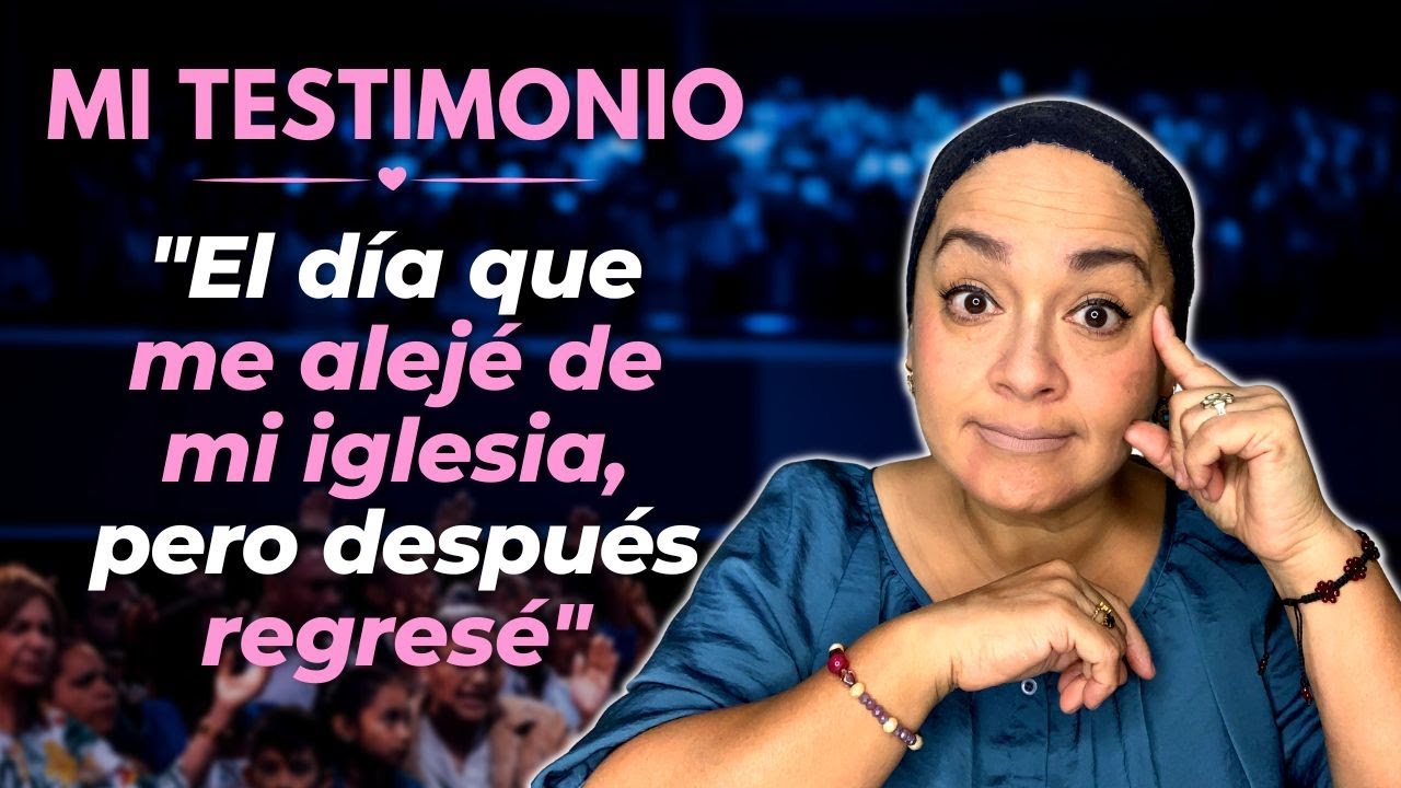 Mi Testimonio El D a Que Me Alej De Mi Iglesia Pero Despu s Regres mi-testimonio-el-d-a-que-me-alej-de-mi-iglesia-pero-despu-s-regres