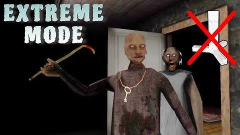 Granny Chapter Two Version 1.2.2 In Extreme Mode But Without Using The Special Key