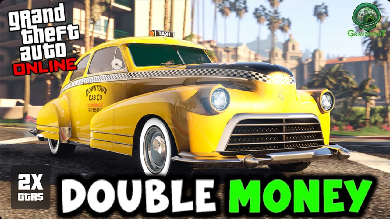 🚖💰 DOUBLE MONEY on Taxi Work in GTA Online! Easy Cash Grind! 💵