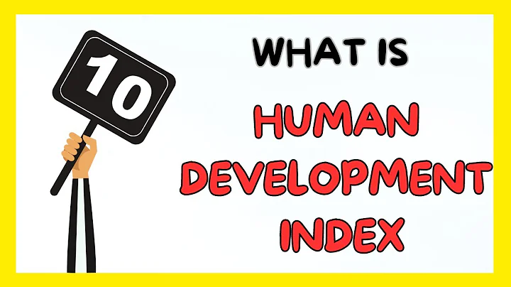 What Is Human Development Index (HDI)