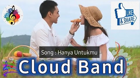 Cloud Band Hanya Untukmu | Indie Sukabumi | Musik Indo | Pop Indonesia