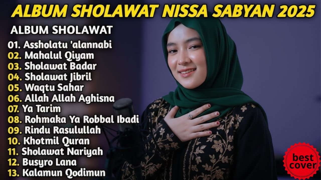 SHOLAWAT BADAR JIBRIL- NISSA SABYAN FULL ALBUM LAGU SHOLAWAT TERBAIK 2026 | SHOLAWAT BERKAH MELIMPAH