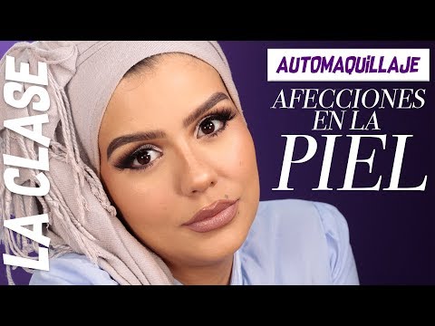 MAQUILLAJE CORRECTO PARA PERSONAS CON AFECCIONES EN LA PIEL - LA CLASE - MAQUILLAJE CORRECTO PARA PERSONAS CON AFECCIONES EN LA PIEL - LA CLASE