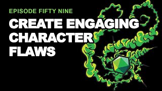 Create Engaging Character Flaws