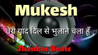 Teri Yaad Dil se Bhulane Jhankar Beats Remix song | Mukesh song DJ Remix | instagram