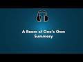 A Room of One’s Own  Summary & Review