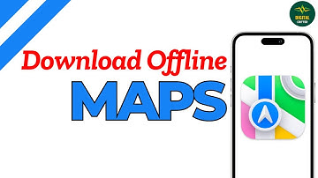 How to use off line maps in iOS 17 ?
