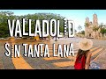 Video de Valladolid