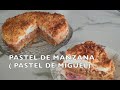 Pastel de manzanas o Pastel de Miguel. Facil! Rico!