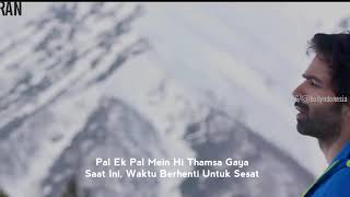 Pal || Jalebi 2018 || Varun Mitra Rhea Cakraborty || SUBTITLE INDONESIA