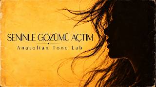 Seninle Gözümü Açtım 2026 Psychedelic Anatolian Rock [ ]