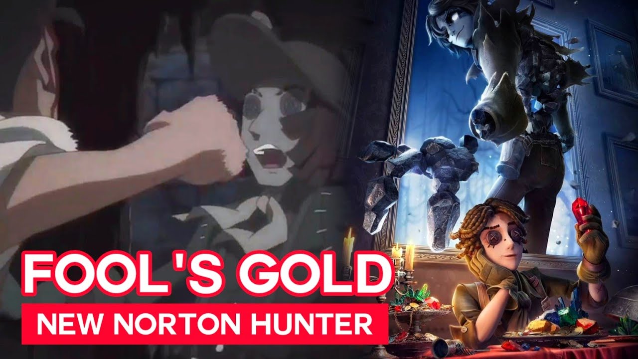 [NEW HUNTER] Fool's Gold Norton Hunter Version Identity V Switch - YouTube