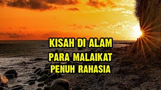 MENGENAL ALAM PARA MALAIKAT YANG PENUH RAHASIA