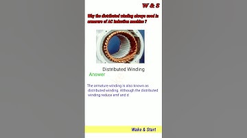 Why The Distributed Winding Always Used In Armature Of AC Induction Motor ll #short #wake&start