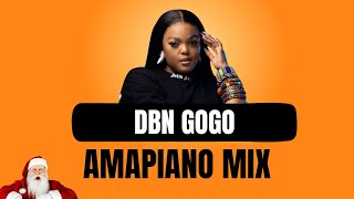 Amapiano Mix | DBN GOGO | 25 DECEMBER 2023