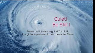 A minute to calm down the storm !