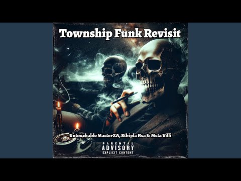 Township Funk Revisit