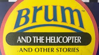 Opening To Brum And The Helicopter And Other Stories 1994