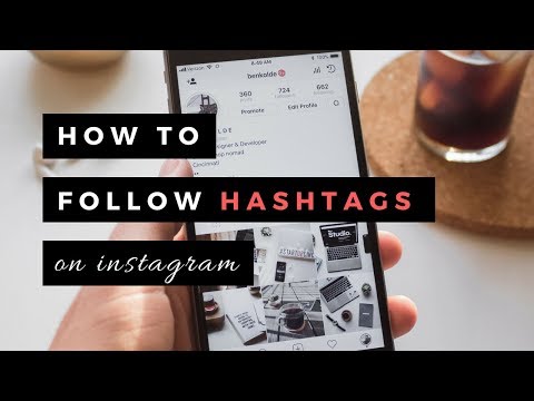 How to Follow Hashtags on Instagram!