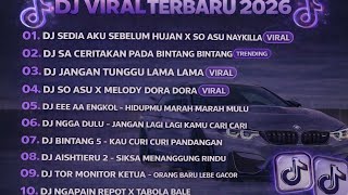 Download Lagu DJ TIKTOK TERBARU 2026🎵DJ SEDIA AKU SEBELUM HUJAN🎵DJ SA CERITAKAN PADA BINTANG BINTANG MP3