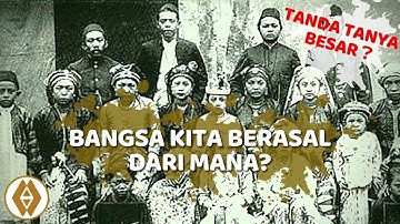 ASAL USUL NENEK MOYANG BANGSA INDONESIA