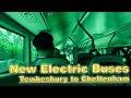 New Electric Buses! Tewkesbury, Cheltenham &amp; Gloucester