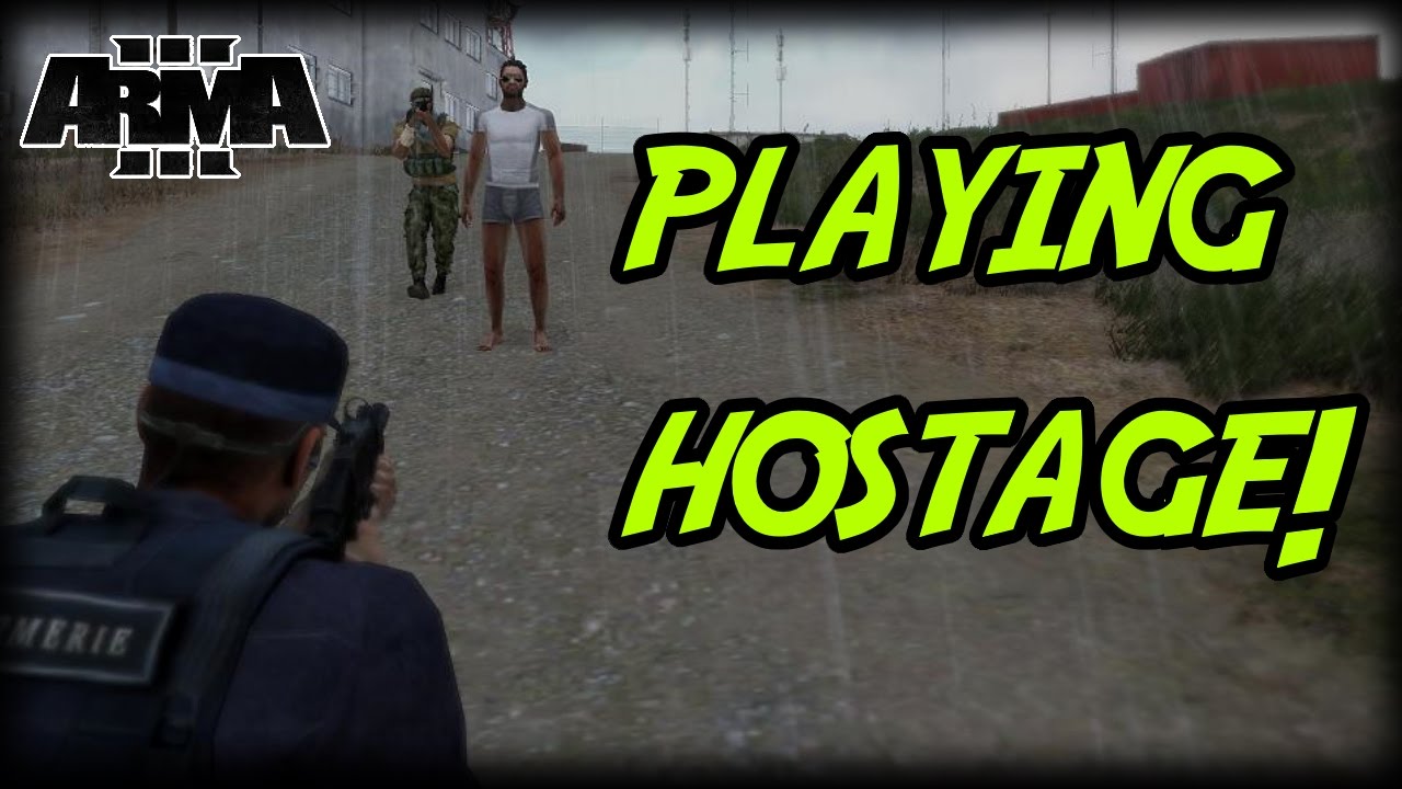PLAYING HOSTAGE! Arma 3 Altis Life YouTube