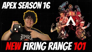 How to get BETTER in APEX LEGENDS with NEW Firing Range ( Season 16)