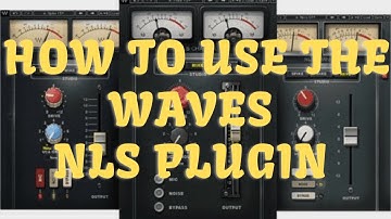 How to use the Waves NLS Plugin