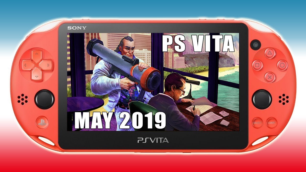 PS Vita New Releases May 2019 YouTube