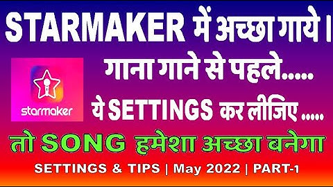 Starmaker Sound Settings Before Recording/Singing | How To Sing Better On Starmaker Part-1