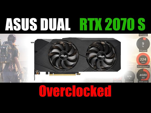 Asus DUAL RTX  SUPER O8G EVO   Overclocked