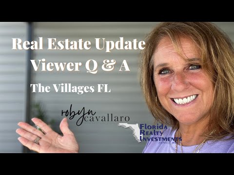 The Villages FL Real Estate Update | Viewer Q & A