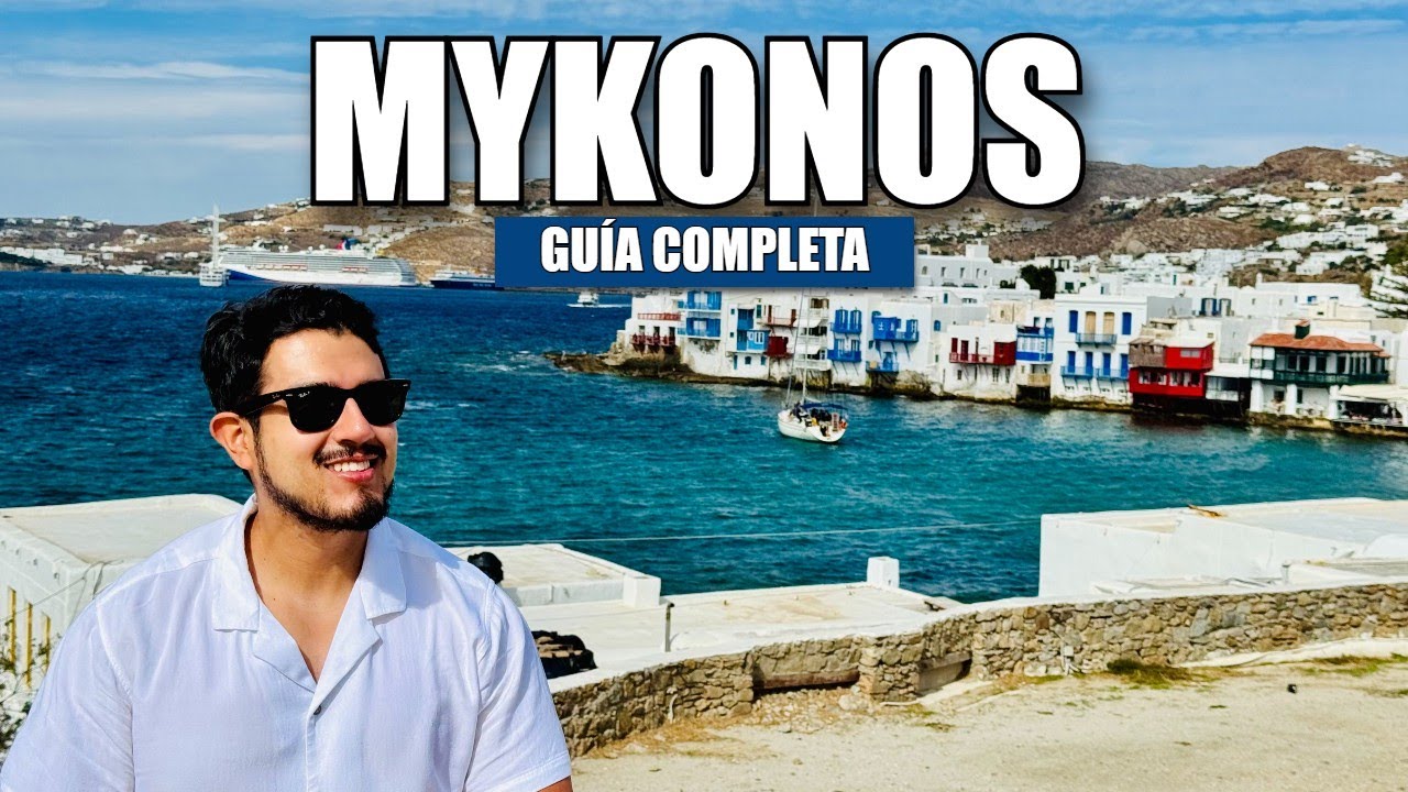 MYKONOS 🇬🇷 | La guía DEFINITIVA: qué ver, qué hacer y dónde ir