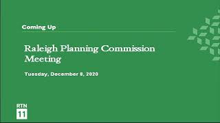Raleigh Planning Commission Meeting - December 8, 2020