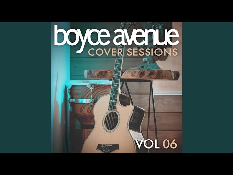 White Flag - Boyce Avenue
