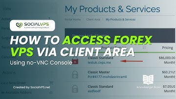 How to Access Forex VPS via Client Area Using noVNC Console – Quick & Easy Tutorial