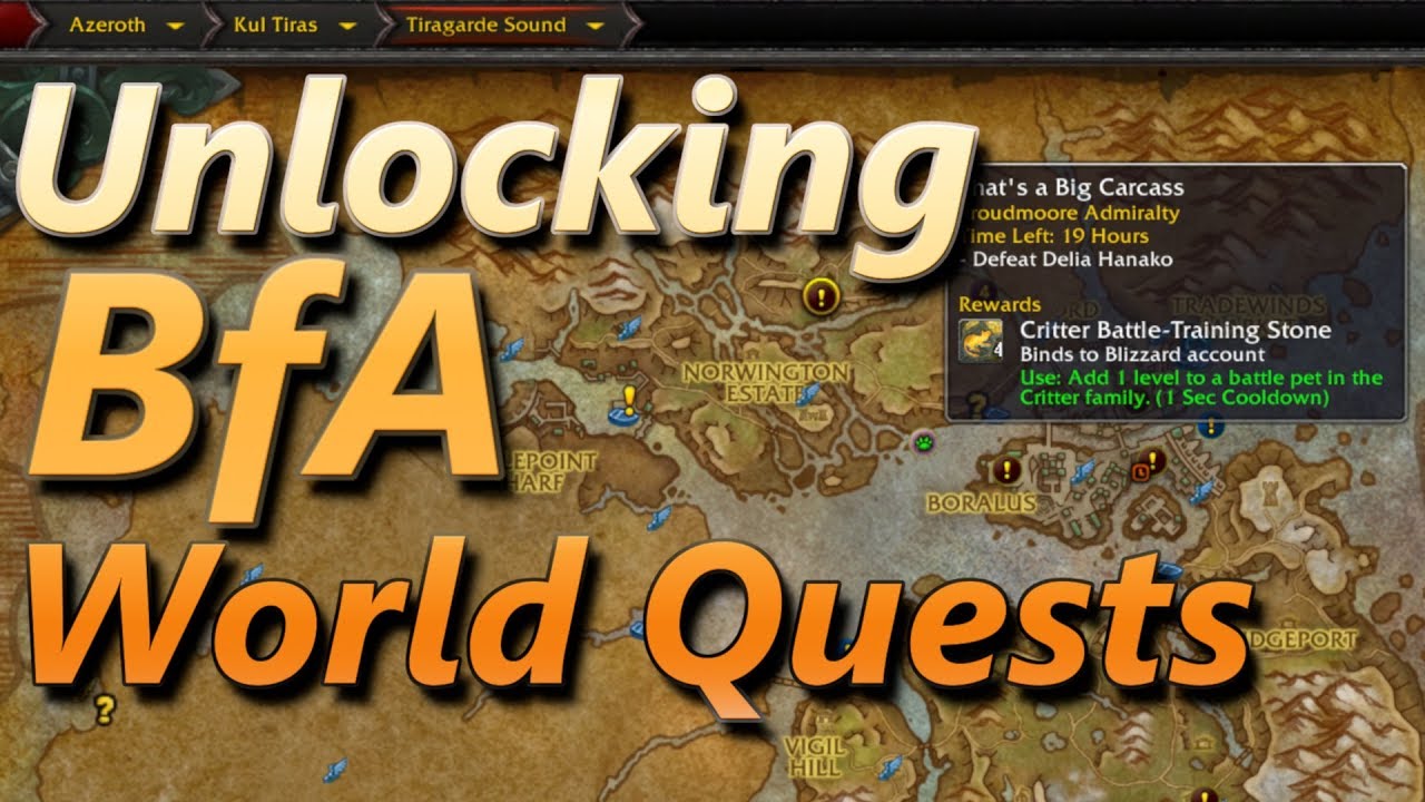 Unlocking World Quests In Bfa Youtube
