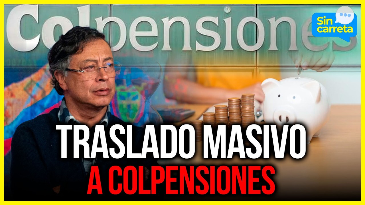 Fondos privados alertan por decreto que trasladaría ahorros a Colpensiones | Sin Carreta Canal 1