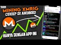 Cara Menambang Monero di Android dengan XMRig – Panduan Setup Lengkap