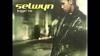 Watch Selwyn Buggin Me video