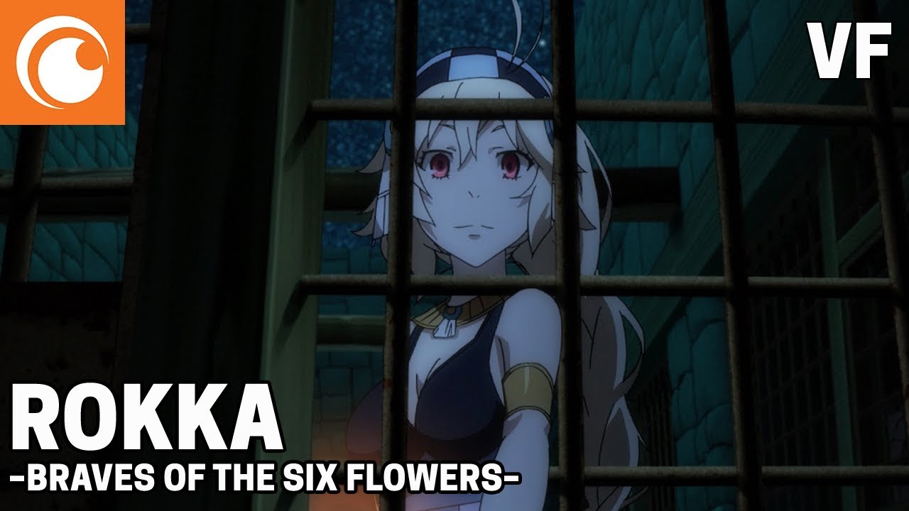 Rokka –Braves of the Six Flowers– Extrait - VF - YouTube
