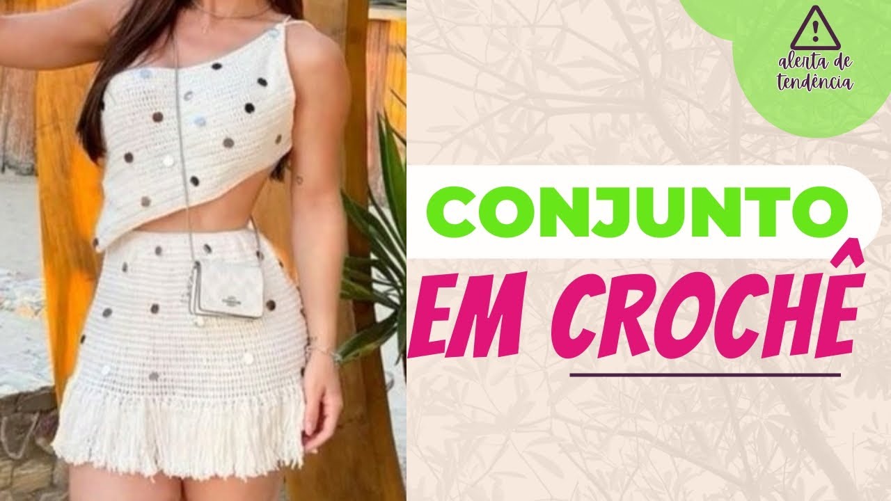 Passo a Passo Conjunto de Crochê Exclusivo: Aprenda e Lucre! Parte 1 - Cropped