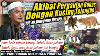 Ceramah Lucu Terbaru Guru Tungkal KH Fakhruddin Nur di Jejangkit - Akibat Pergaulan Bebas⁉️😂