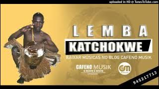 Lemba Katchokwe - Ichima Eusório Agusto Dias (Sassa Tchokwe Internacional) - CAFENO MUSIK