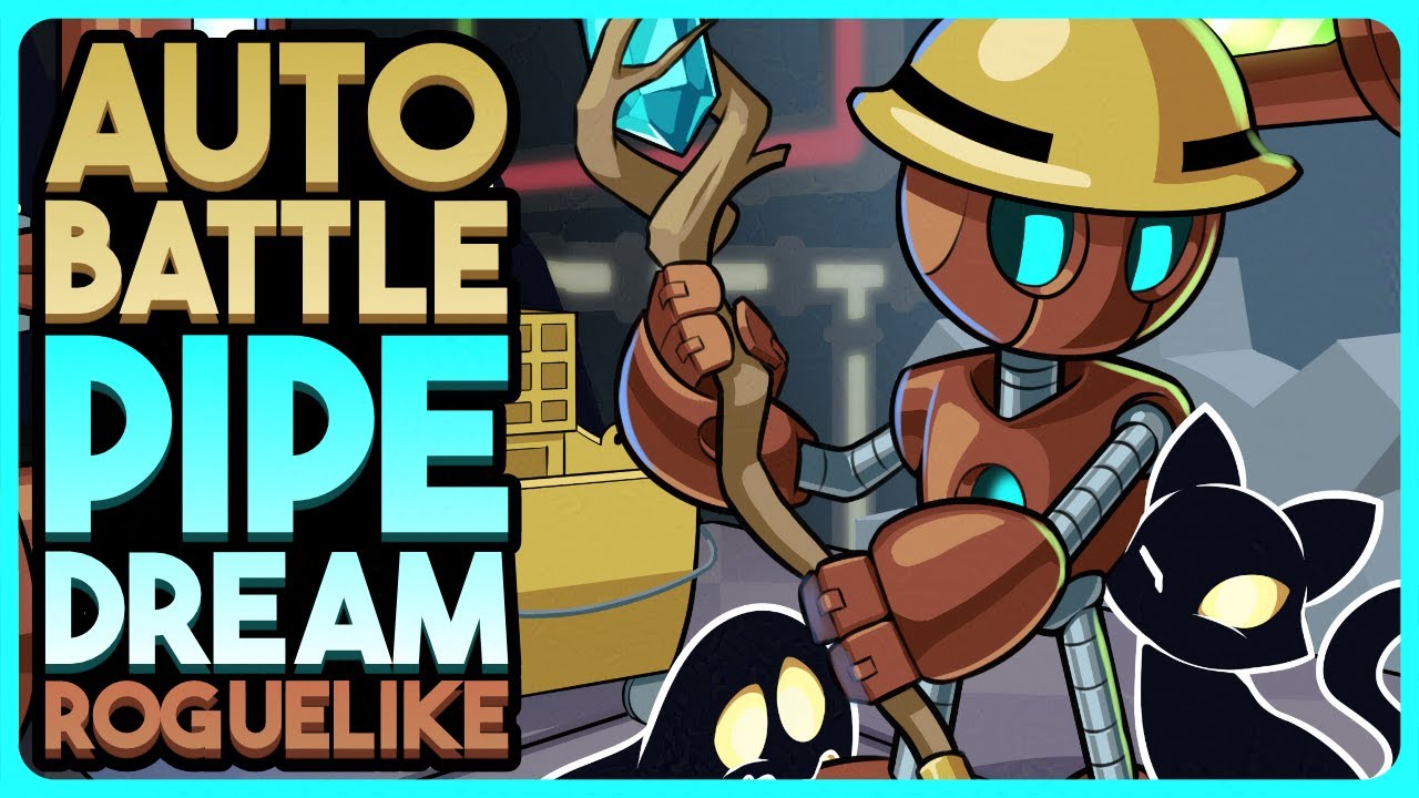 Free Auto-Battle Pipe Dream Roguelike (That Absolutely Slaps) - Clockwork Cleanup
