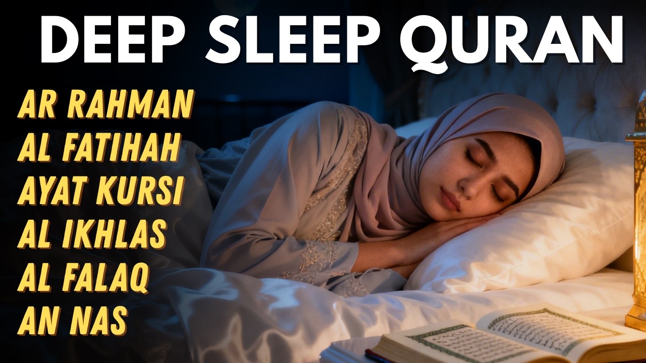 Peaceful Quran Recitation for Sleep 🌙 Calm Mind & Deep Rest
