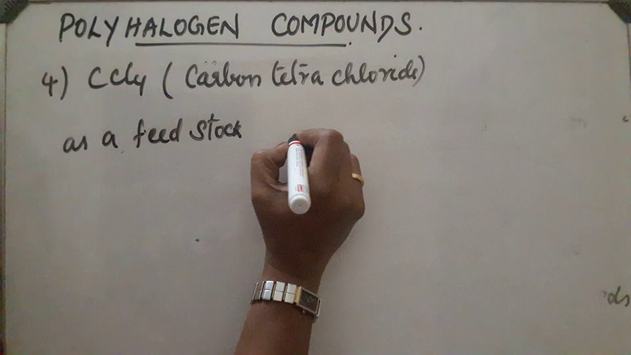 POLYHALOGEN COMPOUNDS- PART-II - YouTube