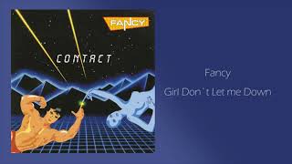 Fancy - Girl Don&#39;t Let Me Down